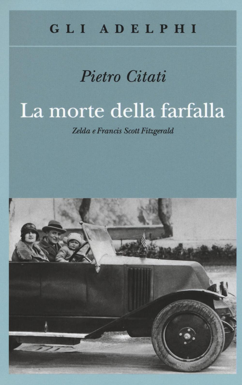 La morte della farfalla. Zelda e Francis Scott Fitzgerald Scarica PDF EPUB
