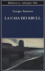 Libro La casa dei Krull Georges Simenon