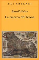 Libro La ricerca del leone Russell Hoban