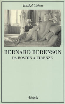 Cocktaillab.it Bernard Berenson. Da Boston a Firenze Image