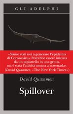 Libro Spillover. L'evoluzione delle pandemie David Quammen