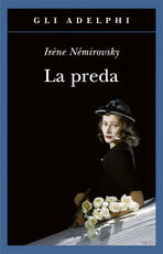 Libro La preda Irène Némirovsky