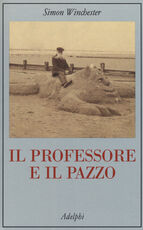 Libro Il professore e il pazzo Simon Winchester