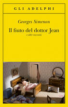 Libro Il fiuto del dottor Jean e altri racconti Georges Simenon