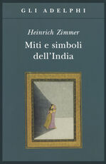 Libro Miti e simboli dell'India Heinrich Zimmer