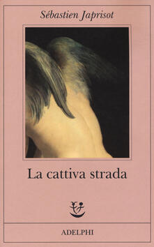 La cattiva strada.pdf