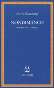 Libro Nondimanco. Machiavelli, Pascal Carlo Ginzburg