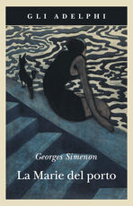 Libro La Marie del porto Georges Simenon