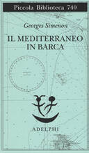 Libro Il Mediterraneo in barca Georges Simenon
