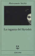 Libro La ragazza del Kyushu Seicho Matsumoto