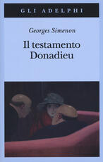 Libro Il testamento Donadieu Georges Simenon