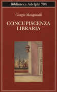 Libro Concupiscenza libraria Giorgio Manganelli