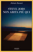 Libro Steve Jobs non abita più qui Michele Masneri
