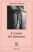 Libro L' estate dei fantasmi Lawrence Osborne