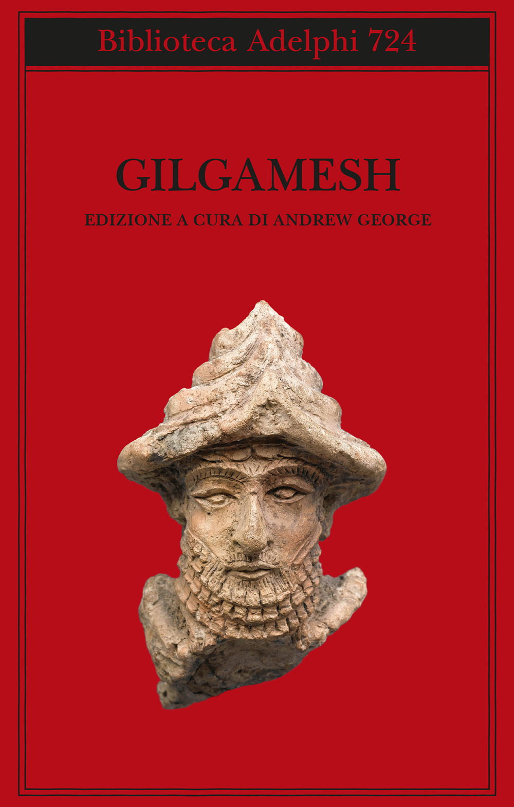 Image of Gilgamesh. Il poema epico babilonese e altri testi in accadico e sumerico