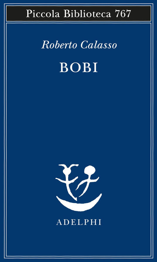 Bobi - Roberto Calasso - copertina