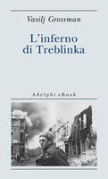 L' inferno di Treblinka