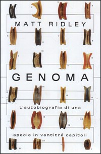 Genoma. L'autobiografia di una specie in ventitré capitoli Scarica PDF EPUB
