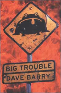 Big trouble Scarica PDF EPUB
