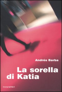 La sorella di Katia Scarica PDF EPUB
