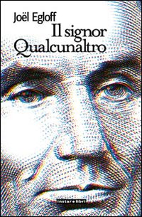 Il signor Qualcunaltro Scarica PDF EPUB
