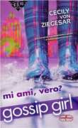 Libro Mi ami davvero? Gossip girl Cecily Von Ziegesar