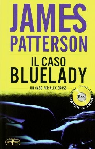 Il caso Bluelady Scarica PDF EPUB
