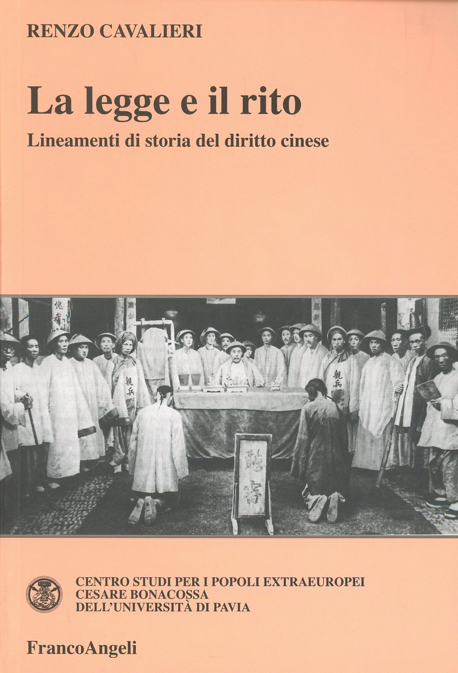 La legge e il rito. Lineamenti di storia del diritto cinese Scarica PDF EPUB
