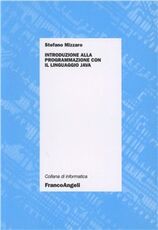 Libro Introduzione alla programmazione con il linguaggio Java Stefano Mizzaro