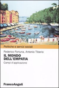 Il mondo dell'empatia. Campi di applicazione Scarica PDF EPUB
