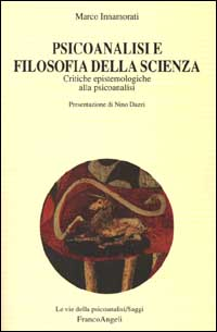 Psicoanalisi e filosofia della scienza. Critiche epistemologiche alla psicoanalisi Scarica PDF EPUB
