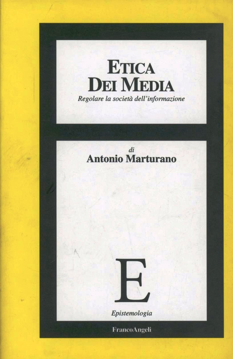 Etica dei media. Regolare la società dell'informazione Scarica PDF EPUB
