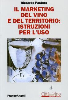 Il marketing del vino e del territorio: istruzioni per luso.pdf