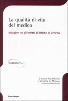 La qualità di vita del medico. Indagine tra gli iscritti allOrdine di Venezia.pdf