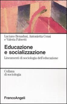 Educazione e socializzazione. Lineamenti di sociologia delleducazione.pdf