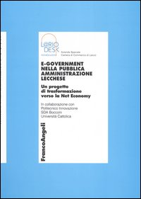 Image of E-government nella pubblica amministrazione lecchese. Un progetto di trasformazione verso la Net economy
