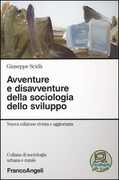 Libro Avventure e disavventure della sociologia dello sviluppo Giuseppe Scidà