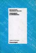 Libro Fondamenti d'informatica Giovanni Guida Massimiliano Giacomin