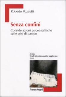 Senza confini. Considerazioni psicoanalitiche sulle crisi di panico.pdf