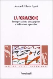 La formazione. Interpretazioni pedagogiche e indicazioni operative.pdf