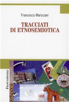 Tracciati di etnosemiotica.pdf