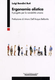 Ergonomia olistica. Il progetto per la variabilità umana.pdf