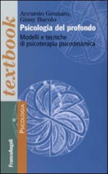 Libro Pdf Psicologia Del Profondo Modelli E Tecniche Di Psicoterapia Psicodinamica Pdf Libri