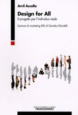 Libro Design for all. Il progetto per l'individuo reale Avril Accolla
