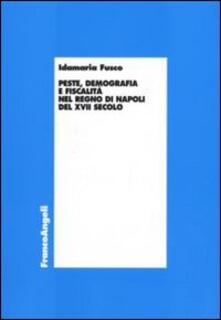 Peste, demografia e fiscalità nel Regno di Napoli del XVII secolo.pdf
