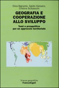 Image of Geografia e cooperazione allo sviluppo. Temi e prospettive per un approccio territoriale