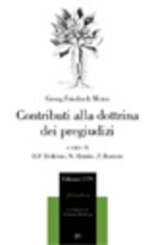 Contributi alla dottrina dei pregiudizi del genere umano.pdf