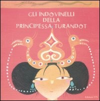 Gli indovinelli della principessa Turandot