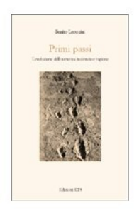 Primi passi. L'evoluzione dell'uomo tra inconscio e ragione