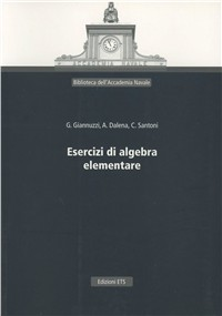 Esercizi di algebra elementare